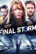 Watch Final Storm Xmovies8