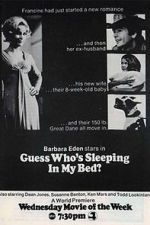 Watch Guess Who\'s Been Sleeping in My Bed? Xmovies8