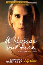 Watch A House on Fire Xmovies8