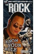 Watch WWE The Rock  Know Your Role Xmovies8