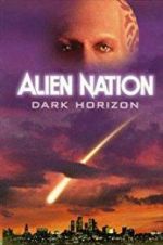 Watch Alien Nation: Dark Horizon Xmovies8