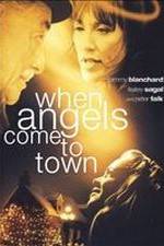 Watch When Angels Come to Town Xmovies8