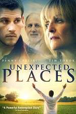 Watch Unexpected Places Xmovies8
