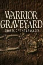 Watch National Geographic Warrior Graveyard: Ghost of the Crusades Xmovies8