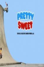 Watch Pretty Sweet - Girl & Chocolate Skateboards Xmovies8