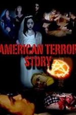 Watch American Terror Story Xmovies8