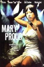 Watch Mary Proud Xmovies8