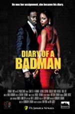 Watch Diary of a Badman Xmovies8
