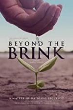 Watch Beyond the Brink Xmovies8