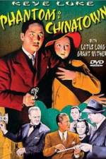 Watch Phantom of Chinatown Xmovies8