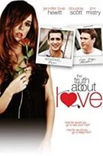 Watch The Truth About Love Xmovies8