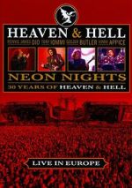 Watch Heaven & Hell: Neon Nights, Live in Europe Xmovies8