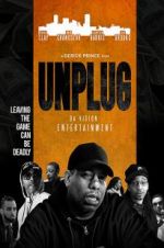 Watch Unplug Xmovies8