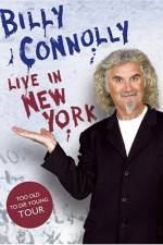 Watch Billy Connolly: Live in New York Xmovies8