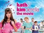 Watch Kath & Kimderella Xmovies8