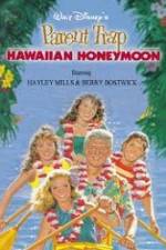 Watch Parent Trap - Hawaiian Honeymoon Xmovies8