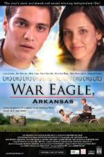 Watch War Eagle Arkansas Xmovies8