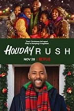 Watch Holiday Rush Xmovies8