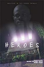 Watch Heroes Xmovies8