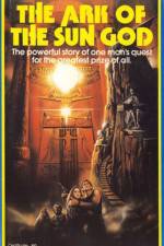 Watch The Ark of the Sun God Xmovies8