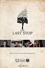 Watch The Last Stop Xmovies8