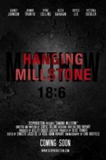 Watch Hanging Millstone Xmovies8