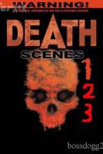 Watch Death Scenes 3 Xmovies8