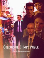 Watch Colourful & Impossible Xmovies8