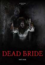 Watch Dead Bride Xmovies8