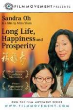 Watch Long Life, Happiness & Prosperity Xmovies8