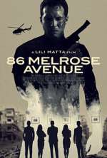 Watch 86 Melrose Avenue Xmovies8