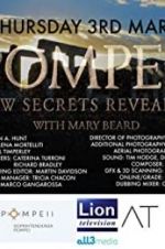 Watch Pompeii: New Secrets Revealed Xmovies8