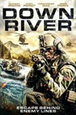 Watch Down River Xmovies8