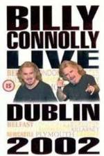 Watch Billy Connolly Live 2002 Xmovies8