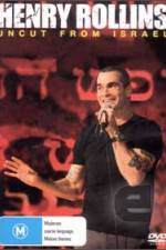 Watch Henry Rollins Uncut from Israel Xmovies8