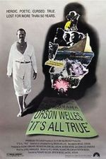 Watch It\'s All True: Based on an Unfinished Film by Orson Welles Xmovies8