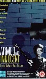 Watch Armed and Innocent Xmovies8