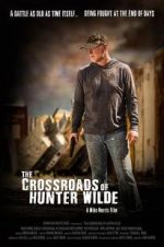 Watch The Crossroads of Hunter Wilde Xmovies8