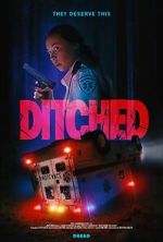 Watch Ditched Xmovies8