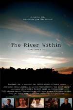 Watch The River Within Xmovies8