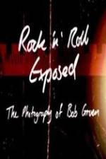 Watch Rock 'N' Roll Exposed: The Photography of Bob Gruen Xmovies8