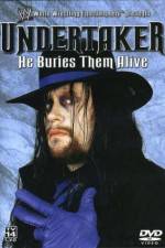 Watch WWE Undertaker - He Buries Them Alive Xmovies8