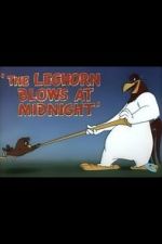 Watch The Leghorn Blows at Midnight (Short 1950) Xmovies8