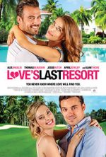 Watch Love's Last Resort Xmovies8