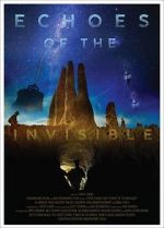 Watch Echoes of the Invisible Xmovies8