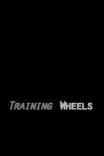 Watch Training Wheels Xmovies8