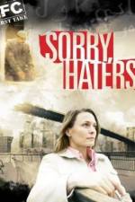Watch Sorry Haters Xmovies8
