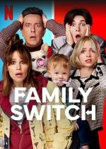 Watch Family Switch Xmovies8