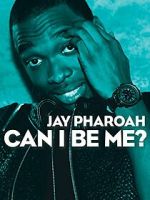 Watch Jay Pharoah: Can I Be Me? (TV Special 2015) Xmovies8