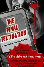 Watch The Final Textination Xmovies8